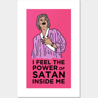 Golden Girls - Dorothy - Power of Satan Posters and Art